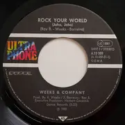 7inch Vinyl Single - Weeks & Co. - Rock Your World (Joho, Joho)