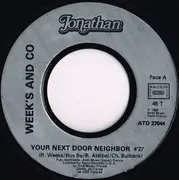 7inch Vinyl Single - Weeks & Co. - Your Next Door Neighbor