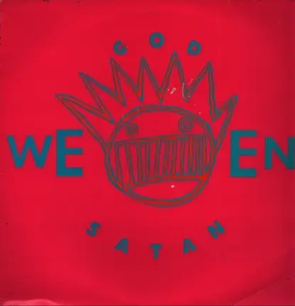 Ween - God Ween Satan - The Oneness