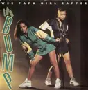 12'' - Wee Papa Girl Rappers - The Bump