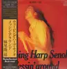 LP - Weeping Harp Senoh - Messin' Around - Jap. Press. with OBI