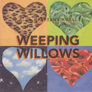 CD Single - Weeping Willows - Alla Hjärtans Kväll