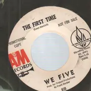 We Five - The First Time