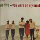 LP - We Five - You Were On My Mind