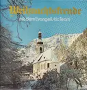 LP - Weichnatsfreude - mit dem Evanelistic Team