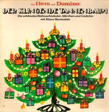 Weihnachtslieder - Der Klingende Tannenbaum (Die Schönsten Weihnachtslieder, Märchen Und Gedichte)