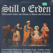 Weihnachtslieder - Still o Erden