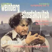 Weinberg / Dmitri Shostakovich - Symphony No. 6 / From Jewish Folk Poetry