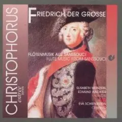 Friedrich der Große - Flötenmusik In Sanssouci
