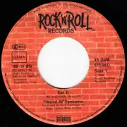 7inch Vinyl Single - 'Weird Al' Yankovic - Eat It