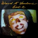 7inch Vinyl Single - 'Weird Al' Yankovic - Eat It