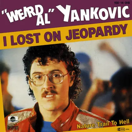'Weird Al' Yankovic - I Lost On Jeopardy