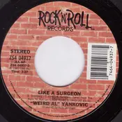 "Weird Al" Yankovic - Like A Surgeon