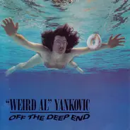 "Weird Al" Yankovic - Off The Deep End