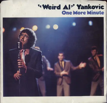 'Weird Al' Yankovic - One More Minute