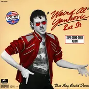 'Weird Al' Yankovic - Eat it