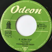 Weißenbacher-Terzett - D'Alten Leut'