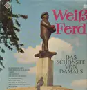 LP - Weiß Ferdl - Das schönste von damals