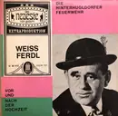 7inch Vinyl Single - Weiß Ferdl - Vor Und Nach Der Hochzeit
