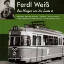 CD - Weiß Ferdl - Ein Wagen Von Der Linie 8
