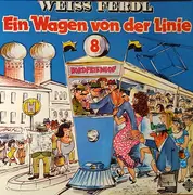 LP - Weiß Ferdl - Ein Wagen Von Der Linie 8