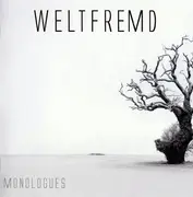 CD - Weltfremd - Monologues