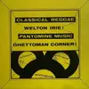 12inch Vinyl Single - Welton Irie - Ghetto Man Corner - White Label