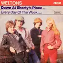 7inch Vinyl Single - Weltons - Down At Shorty's Place