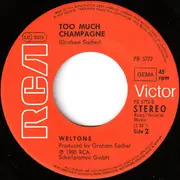 7inch Vinyl Single - Weltons - Sweet Rock 'N' Roller / Too Much Champagne