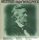 LP - Weltstars singen Wagner - H.Dernesch, E.Grummer, R.Kollo, J.Thomas, Fischer-Dieskau, T.Adam