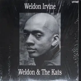 Weldon Irvine - Weldon & The Kats