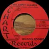 7inch Vinyl Single - Weldon Rogers - Two Empty Glasses
