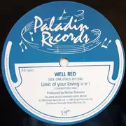 12inch Vinyl Single - Well Red - Limit Of Your Loving