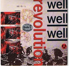 Well! Well! Well! - Revolution