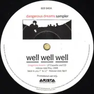 Well Well Well - Dangerous Dreams Sampler