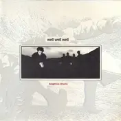 well well well - Dangerous Dreams