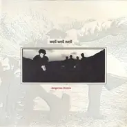 Well Well Well - Dangerous Dreams