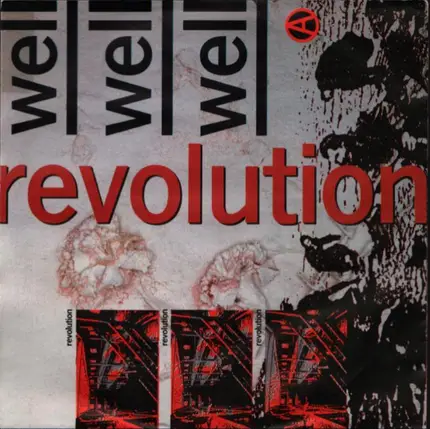Well Well Well - Revolution