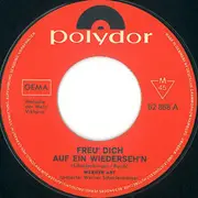 7inch Vinyl Single - Werner Art - Freu Dich Auf Ein Wiedersehn / So Wie Ein Bumerang