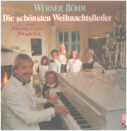 Werner Böhm - Die schönsten Weihnachtslieder
