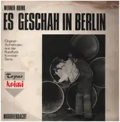 Werner Brink - Es geschah in Berlin - Mordverdacht