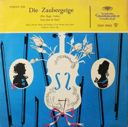 Werner Egk - Bayerisches Staatsorchester , Chor Der Bayerischen Staatsoper - Die Zaubergeige - Szenen Aus Der Oper
