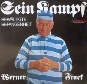 Werner Finck - Sein Kampf