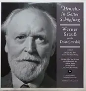 Werner Krauß Spricht Fyodor Dostoevsky - Mensch In Gottes Schöpfung