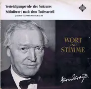 Werner Krauß - Verteidigungsrede des Sokrates / Schlußwort Nach Dem Todesurteil