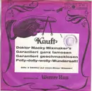 7inch Vinyl Single - Werner Hass - Kauft Doktor Macky Mixmaker's Garantiert Ganz Famosen Garantiert Geschmacklosen Polly-Dolly-Wolly-Wundersaft!