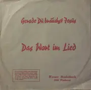 7inch Vinyl Single - Werner Heukelbach - Gerade Du Brauchst Jesus