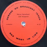 7inch Vinyl Single - Werner Heukelbach - Gerade Du Brauchst Jesus