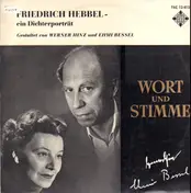 Werner Hinz - Friedrich Hebbel, Ein Dichterportrait