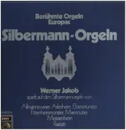Werner Jacob - Silbermann Orgeln